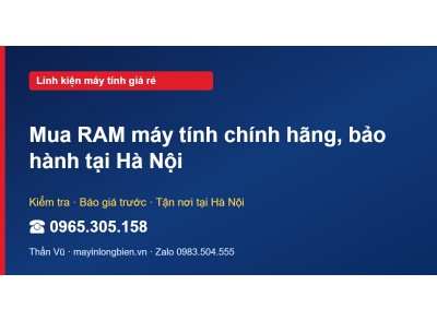 Mua RAM máy tính chính hãng, bảo hành tại Hà Nội