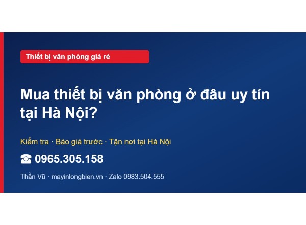 Mua thiết bị văn phòng ở đâu uy tín tại Hà Nội?