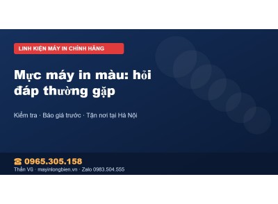 Mực máy in màu: hỏi đáp thường gặp