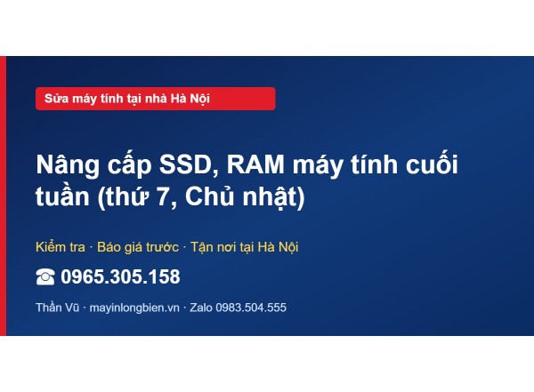 Nâng cấp SSD, RAM máy tính cuối tuần (thứ 7, Chủ nhật)