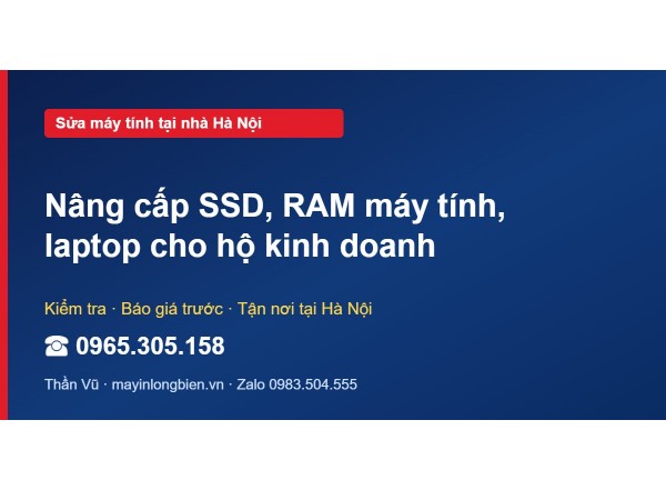 Nâng cấp SSD, RAM máy tính, laptop cho hộ kinh doanh