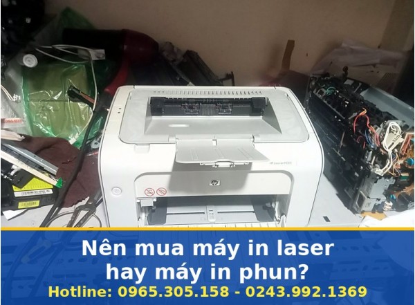 Nên Mua Máy In Laser Hay Máy In Phun? Tư Vấn Tận Nơi, Uy Tín