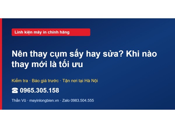Nên thay cụm sấy hay sửa? Khi nào thay mới là tối ưu