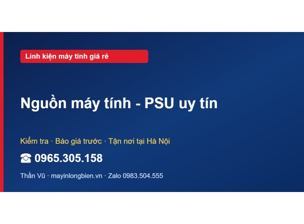 Nguồn máy tính - PSU uy tín