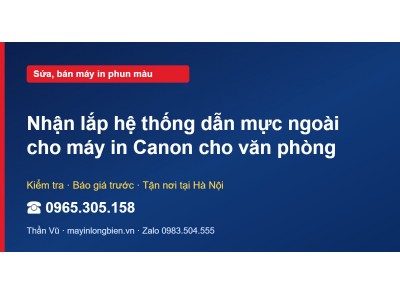Nhận lắp hệ thống dẫn mực ngoài cho máy in Canon cho văn …