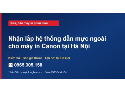 Nhận lắp hệ thống dẫn mực ngoài cho máy in Canon tại Hà Nội