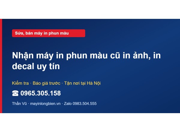 Nhận máy in phun màu cũ in ảnh, in decal uy tín