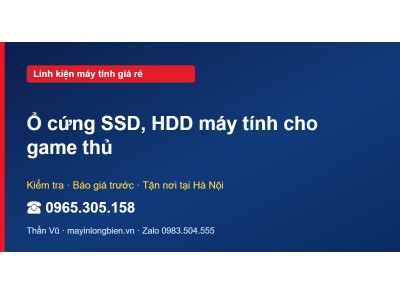 Ổ cứng SSD, HDD máy tính cho game thủ