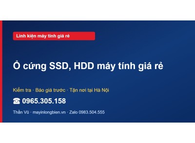 Ổ cứng SSD, HDD máy tính giá rẻ