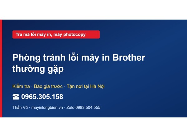 Phòng tránh lỗi máy in Brother thường gặp