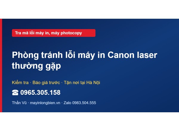 Phòng tránh lỗi máy in Canon laser thường gặp