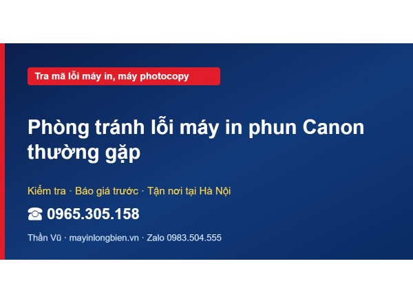 Phòng tránh lỗi máy in phun Canon thường gặp