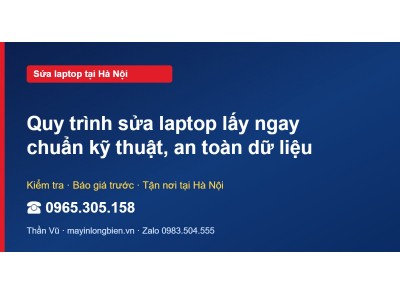 Quy trình sửa laptop lấy ngay chuẩn kỹ thuật, an toàn dữ …
