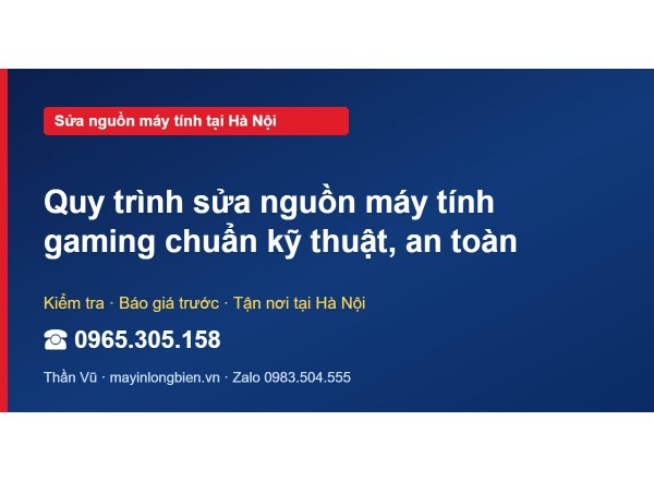 Quy trình sửa nguồn máy tính gaming chuẩn kỹ thuật, an toàn