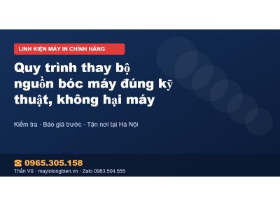 Quy trình thay bộ nguồn bóc máy đúng kỹ thuật, không hại máy