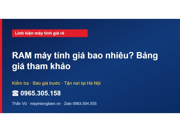 RAM máy tính giá bao nhiêu? Bảng giá tham khảo