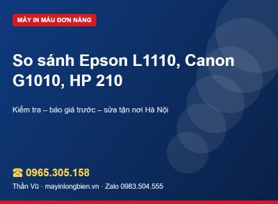 So sánh máy in tank đơn năng: L1110, G1010, Smart Tank 210