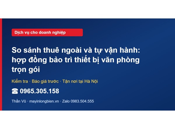 So sánh thuê ngoài và tự vận hành: hợp đồng bảo trì thiết…