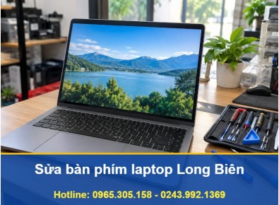 Sửa Bàn Phím Laptop Tại Nhà Long Biên, Uy Tín, Báo Giá Trước