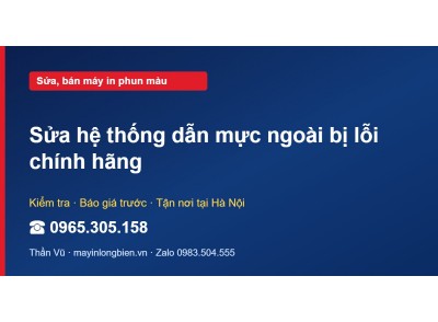 Sửa hệ thống dẫn mực ngoài bị lỗi chính hãng