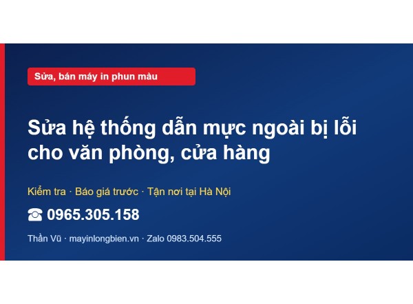Sửa hệ thống dẫn mực ngoài bị lỗi cho văn phòng, cửa hàng