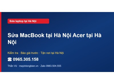 Sửa MacBook tại Hà Nội Acer tại Hà Nội