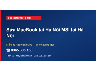 Sửa MacBook tại Hà Nội MSI tại Hà Nội