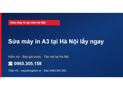 Sửa máy in A3 tại Hà Nội lấy ngay