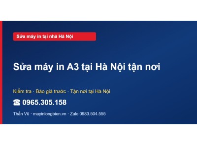 Sửa máy in A3 tại Hà Nội tận nơi