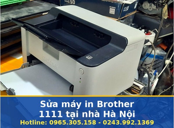 Sửa Máy In Brother 1111 Tại Nhà Hà Nội Uy Tín, Chuyên Nghiệp