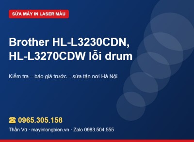 Sửa máy in Brother HL-L3270CDW, HL-L3230CDN | Thần Vũ