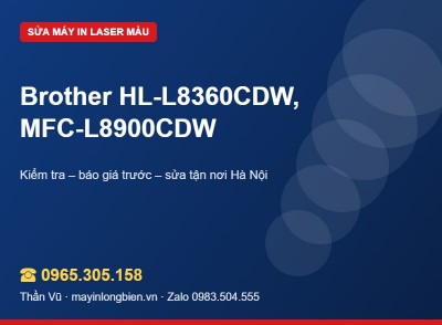 Sửa máy in Brother HL-L8360CDW, MFC-L8900CDW | Thần Vũ