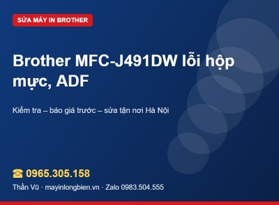 Sửa máy in Brother MFC-J491DW, J497DW | Thần Vũ