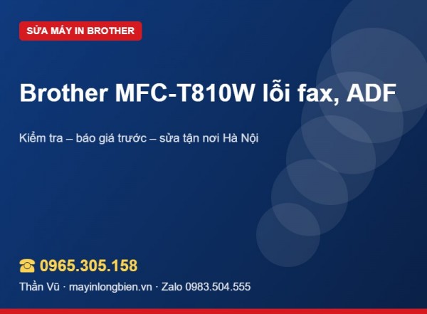 Sửa máy in Brother MFC-T810W tại Hà Nội | Thần Vũ
