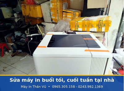 Sửa Máy In Buổi Tối, Cuối Tuần Tại Nhà Hà Nội Nhanh - Uy Tín