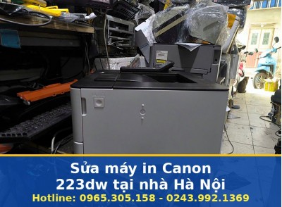 Sửa Máy In Canon 223dw Tại Nhà Hà Nội Uy Tín - Báo Giá Trước