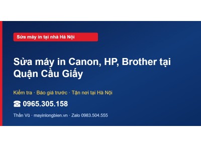Sửa máy in Canon, HP, Brother tại Quận Cầu Giấy
