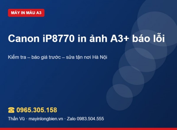 Sửa máy in Canon iP8770 tại Hà Nội | Thần Vũ