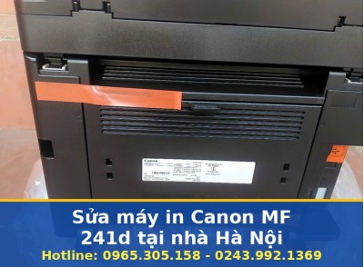Sửa Máy In Canon MF 241d Tại Nhà Hà Nội, Uy Tín, Có Bảo Hành