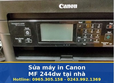 Sửa Máy In Canon MF 244dw Tại Nhà Hà Nội Uy Tín, Có Bảo Hành