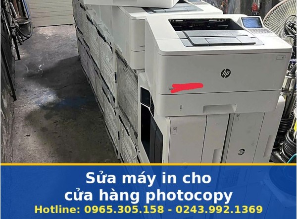 Sửa Máy In Cho Cửa Hàng Photocopy Tại Hà Nội Uy Tín, Tận Nơi
