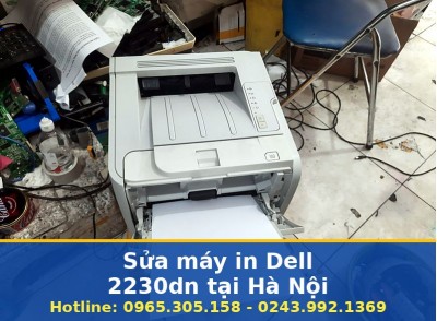 Sửa Máy In Dell 2230dn Tại Nhà Hà Nội Uy Tín, Có Bảo Hành Rõ