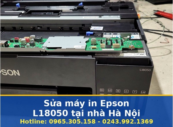 Sửa Máy In Epson L18050 Tại Nhà Hà Nội Uy Tín, Báo Giá Trước