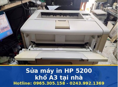 Sửa Máy In HP 5200 Khổ A3 Tại Nhà Hà Nội Uy Tín, Có Bảo Hành