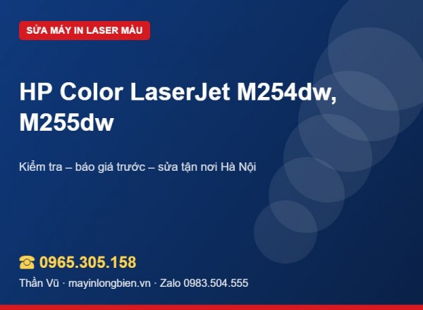 Sửa máy in HP M254dw, M255dw tại Hà Nội | Thần Vũ