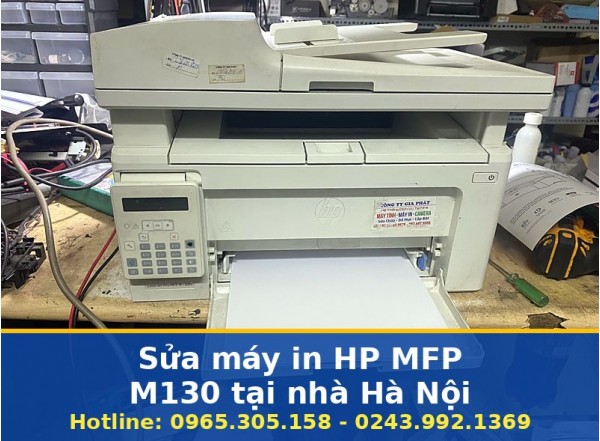 Sửa Máy In HP MFP M130 Tại Nhà Hà Nội Uy Tín, Hỗ Trợ Tận Nơi