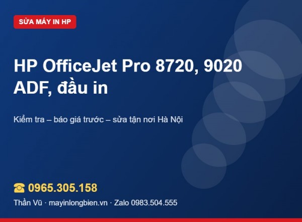 Sửa máy in HP OfficeJet Pro 8720, 9020 | Thần Vũ
