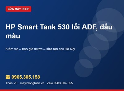 Sửa máy in HP Smart Tank 530 tại Hà Nội | Thần Vũ