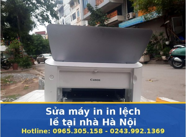 Sửa Máy In In Lệch Lề Tại Nhà Hà Nội Uy Tín, Báo Giá Rõ Ràng