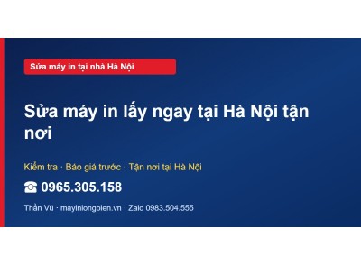 Sửa máy in lấy ngay tại Hà Nội tận nơi